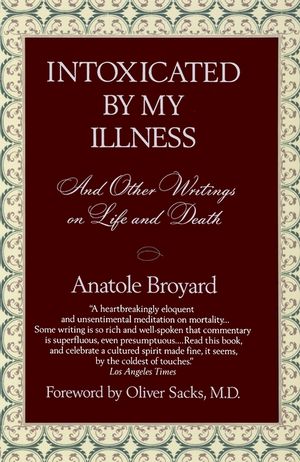 Intoxicated by My Illness: And Other Writings on Life and Death image number 0