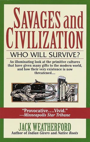 Savages and Civilization image number 0