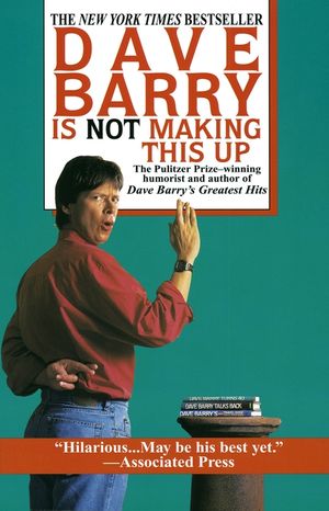 Dave Barry Is Not Making This Up image number 0