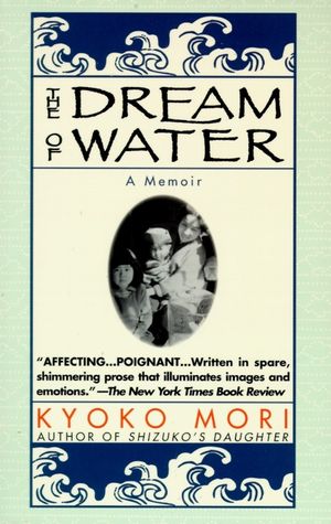 The Dream of Water: A Memoir image number 0