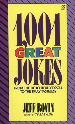 1001 Great Jokes: From the Delightfully Droll to the Truly Tasteless image number 0