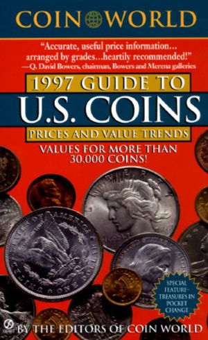 The Coin World 1997 Guide to U.S. Coins, Prices, and Value Trends image number 0