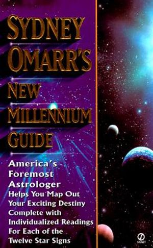 Sydney Omarr's New Millennium Guide image number 0