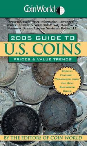 Coin World 2005 Guide to U.S. Coins: Prices & Value Trends image number 0