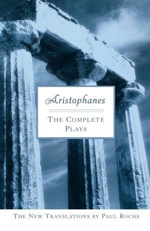 Aristophanes: The Complete Plays image number 0