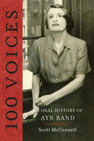100 Voices: An Oral History of Ayn Rand image number 0