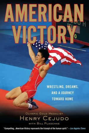 American Victory: Wrestling, Dreams and a Journey Toward Home image number 0