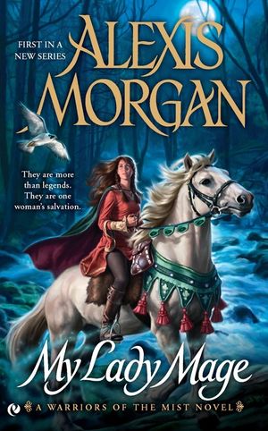 My Lady Mage: A Warriors of the Mist Novel image number 0