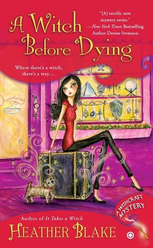 A Witch Before Dying: A Wishcraft Mystery image number 0