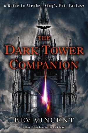 The Dark Tower Companion: A Guide to Stephen King's Epic Fantasy image number 0