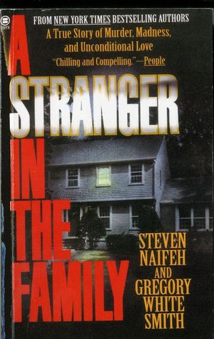 A Stranger in the Family: A True Story of Murder, Madness, and Unconditional Love image number 0