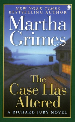 The Case Has Altered: A Richard Jury Novel image number 0