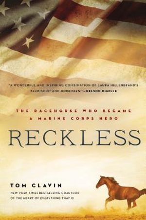 Reckless: The Racehorse Who Became a Marine Corps Hero image number 0