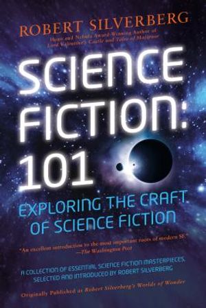 Science Fiction: 101: Exploring the Craft of Science Fiction image number 0