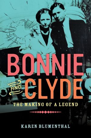 Bonnie and Clyde: The Making of a Legend image number 0