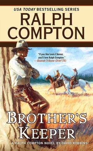 Ralph Compton Brother's Keeper image number 0