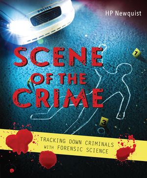 Scene of the Crime: Tracking Down Criminals with Forensic Science image number 0