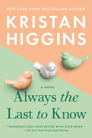 Always the Last to Know image number 0