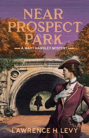 Near Prospect Park: A Mary Handley Mystery image number 0