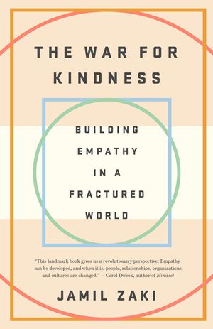 The War for Kindness: Building Empathy in a Fractured World image number 0