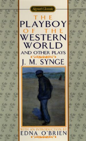 The Playboy of the Western World and Other Plays image number 0
