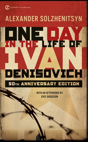 One Day in the Life of Ivan Denisovich: (50th Anniversary Edition) image number 0