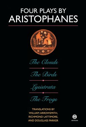 Four Plays by Aristophanes: The Birds; The Clouds; The Frogs; Lysistrata image number 0