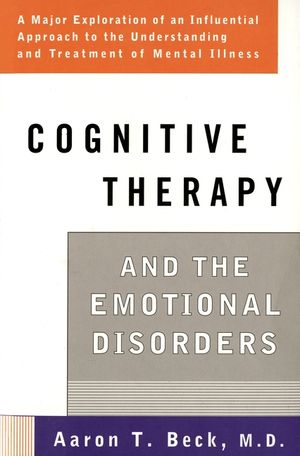 Cognitive Therapy and the Emotional Disorders image number 0