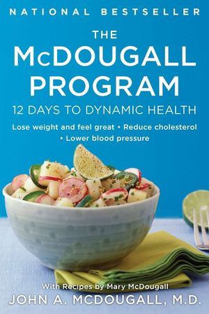 The McDougall Program: 12 Days to Dynamic Health image number 0