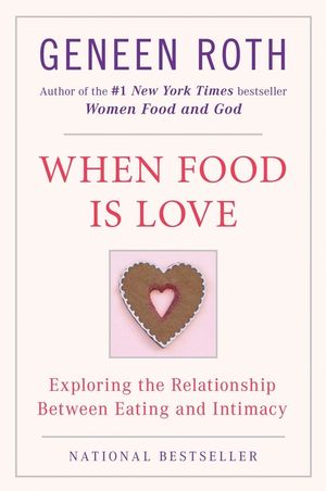 When Food Is Love: Exploring the Relationship Between Eating and Intimacy image number 0