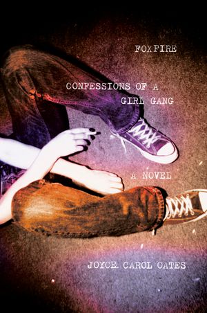 Foxfire: Confessions of a Girl Gang image number 0