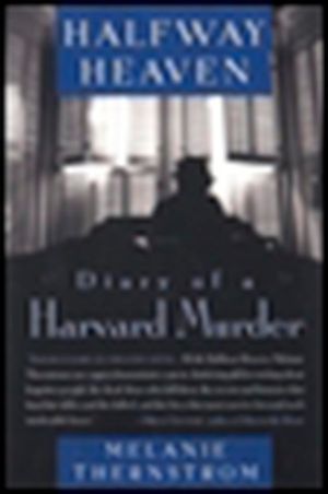 Halfway Heaven: Diary of a Harvard Murder image number 0
