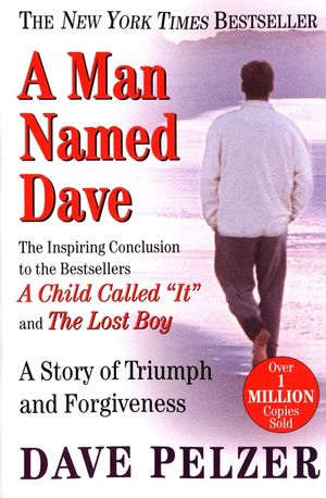 A Man Named Dave: A Story of Triumph and Forgiveness image number 0