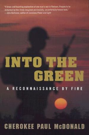 Into the Green: A Reconnaissance by Fire image number 0