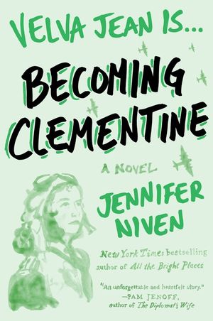 Becoming Clementine: Book 3 in the Velva Jean Series image number 0