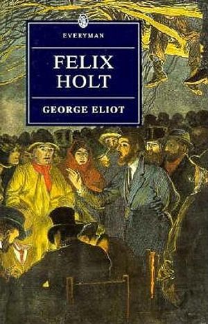 Felix Holt image number 0