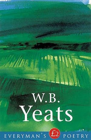 W. B. Yeats: Everyman Poetry image number 0