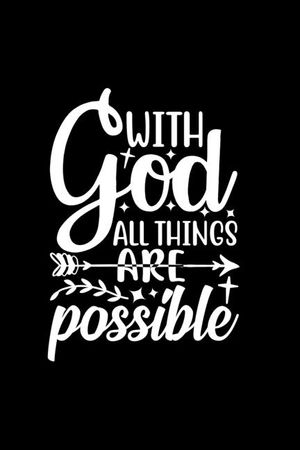 With God All Things Are Possible image number 0