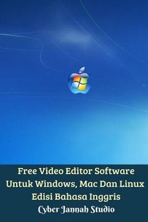 Free Video Editor Software Untuk Windows, Mac Dan Linux Edisi Bahasa Inggris image number 0