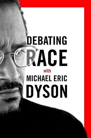 Debating Race: with Michael Eric Dyson image number 0