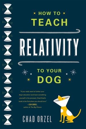 How to Teach Relativity to Your Dog image number 0