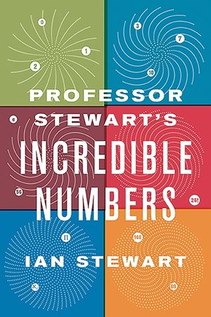 Professor Stewart's Incredible Numbers image number 0