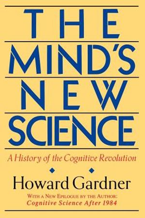 The Mind's New Science: A History of the Cognitive Revolution image number 0