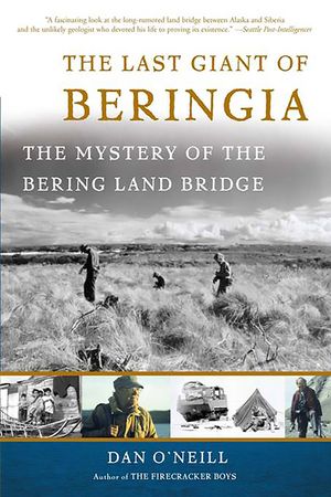 The Last Giant of Beringia: The Mystery of the Bering Land Bridge image number 0