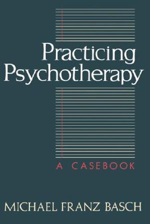 Practicing Psychotherapy Casebook image number 0