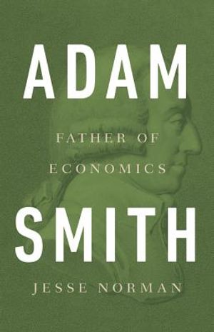 Adam Smith: Father of Economics image number 0