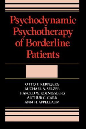 Psychodynamic Psychotherapy of Borderline Patients: image number 0