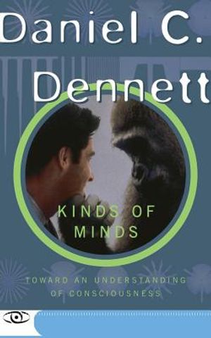 Kinds of Minds: Toward an Understanding of Consciousness image number 0
