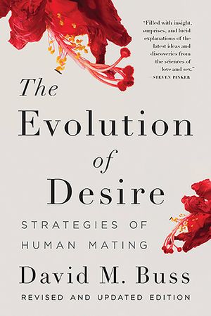 The Evolution of Desire: Strategies of Human Mating image number 0