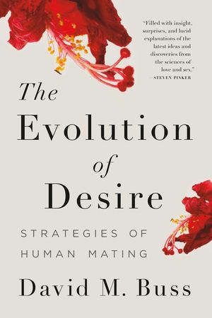 The Evolution of Desire: Strategies of Human Mating image number 0
